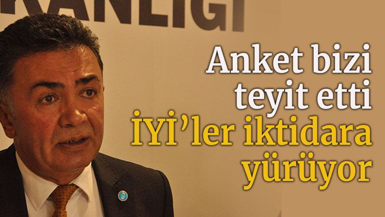 Anket bizi teyit etti İYİ’ler iktidara yürüyor